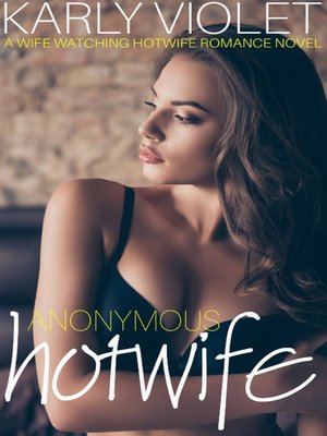 cover image of Anonymous Hotwife